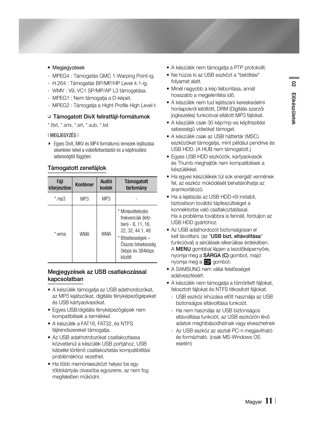 Samsung BD-ES7000/XE, BD-ES7000/EN manual Támogatott zenefájlok, Megjegyzések az USB csatlakozással kapcsolatban, Között 