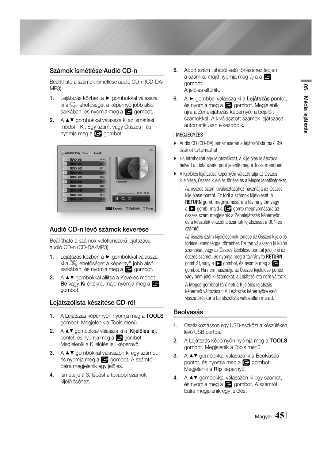 Samsung BD-ES7000/XE manual Számok ismétlése Audió CD-n, Audió CD-n lévő számok keverése, Lejátszólista készítése CD-ről 