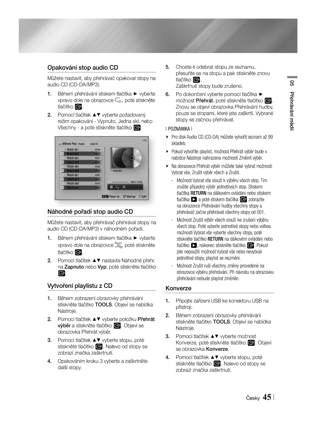 Samsung BD-ES7000/EN manual Opakování stop audio CD, Náhodné pořadí stop audio CD, Vytvoření playlistu z CD, Konverze 