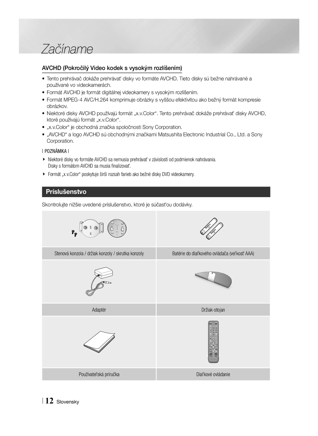 Samsung BD-ES7000/EN manual Príslušenstvo, Avchd Pokročilý Video kodek s vysokým rozlíšením 