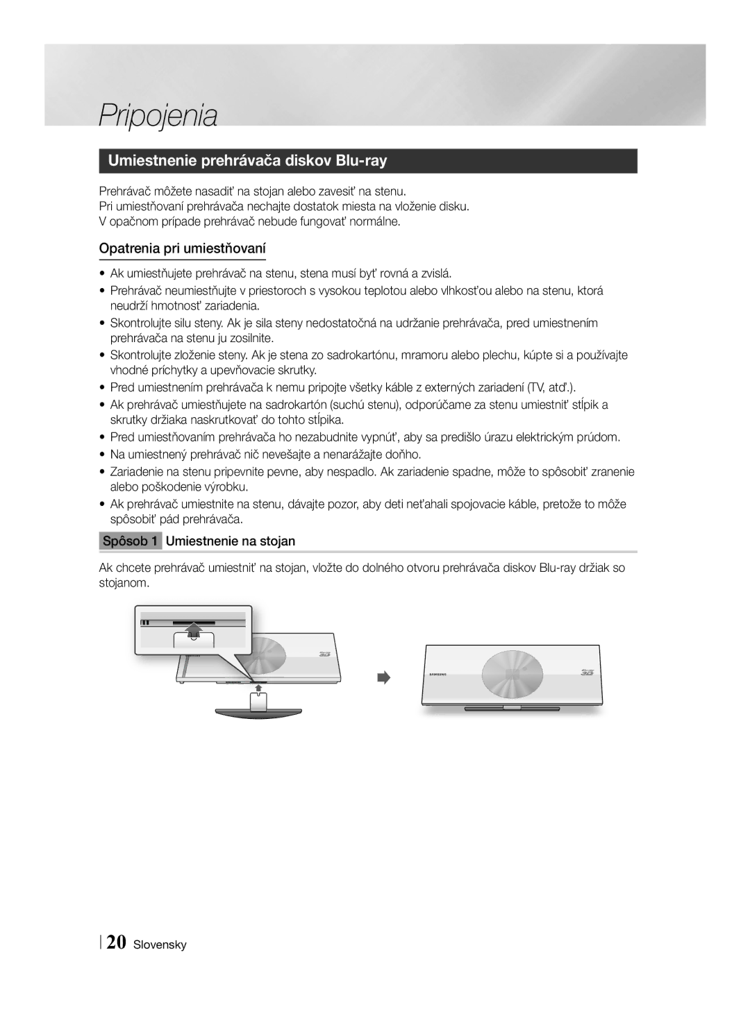 Samsung BD-ES7000/EN manual Umiestnenie prehrávača diskov Blu-ray, Opatrenia pri umiestňovaní 