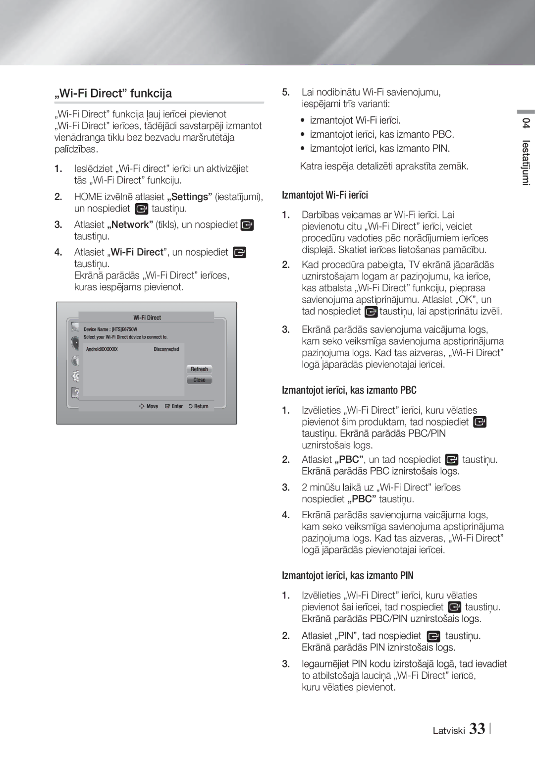 Samsung BD-ES7000/EN manual „Wi-Fi Direct funkcija, Savienojuma apstiprinājumu. Atlasiet „OK, un Tad nospiediet 