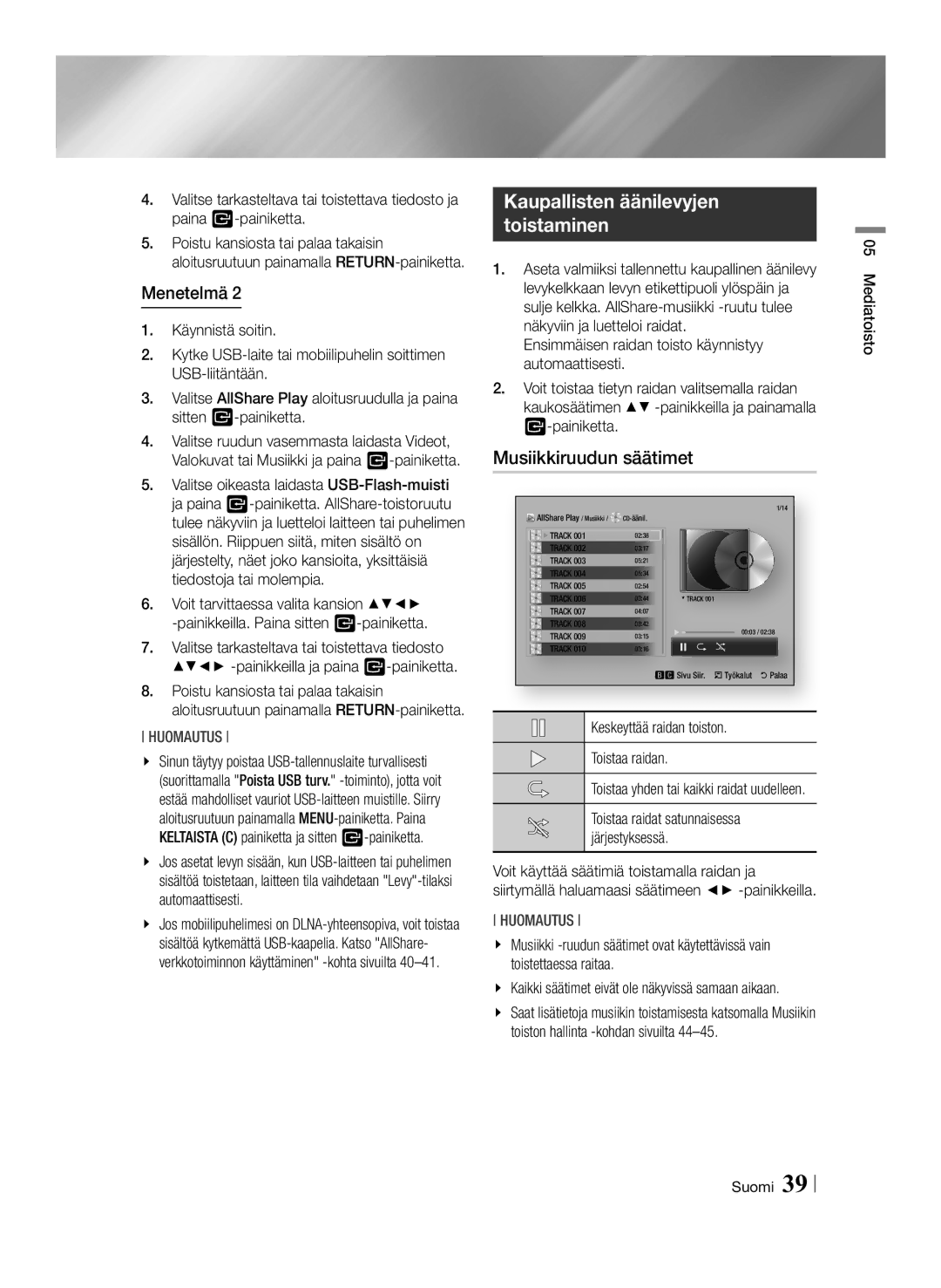 Samsung BD-ES7000/XE manual Musiikkiruudun säätimet, Keskeyttää raidan toiston Toistaa raidan 