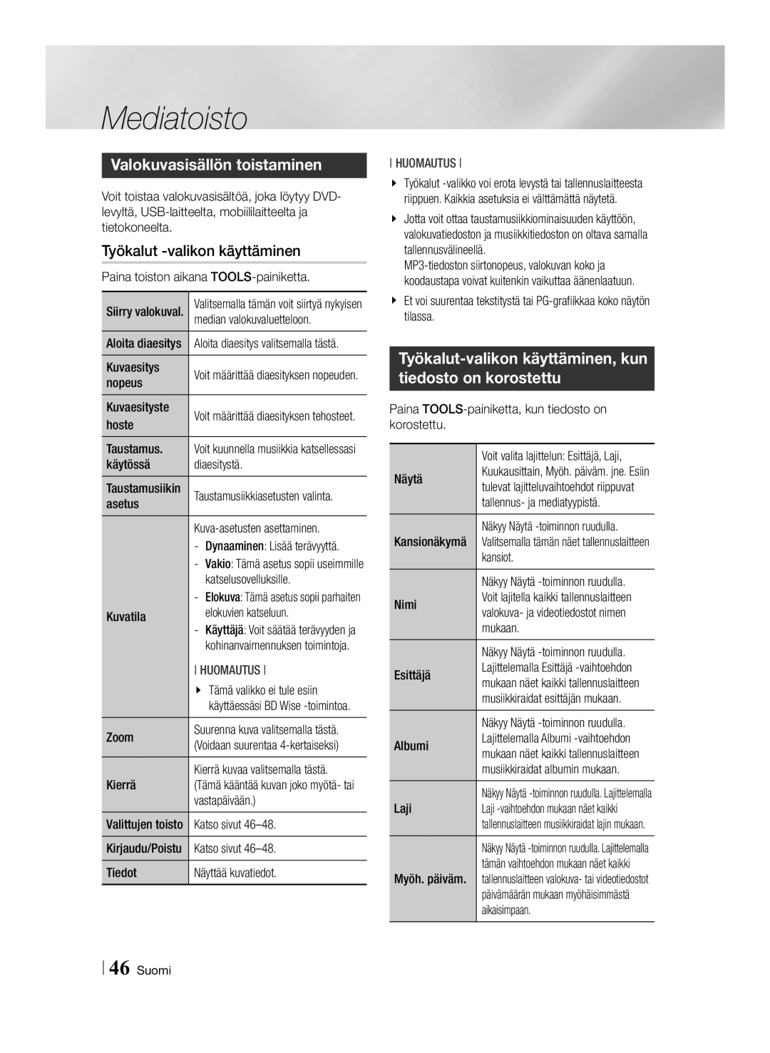 Samsung BD-ES7000/XE manual Valokuvasisällön toistaminen, Työkalut-valikon käyttäminen, kun tiedosto on korostettu 