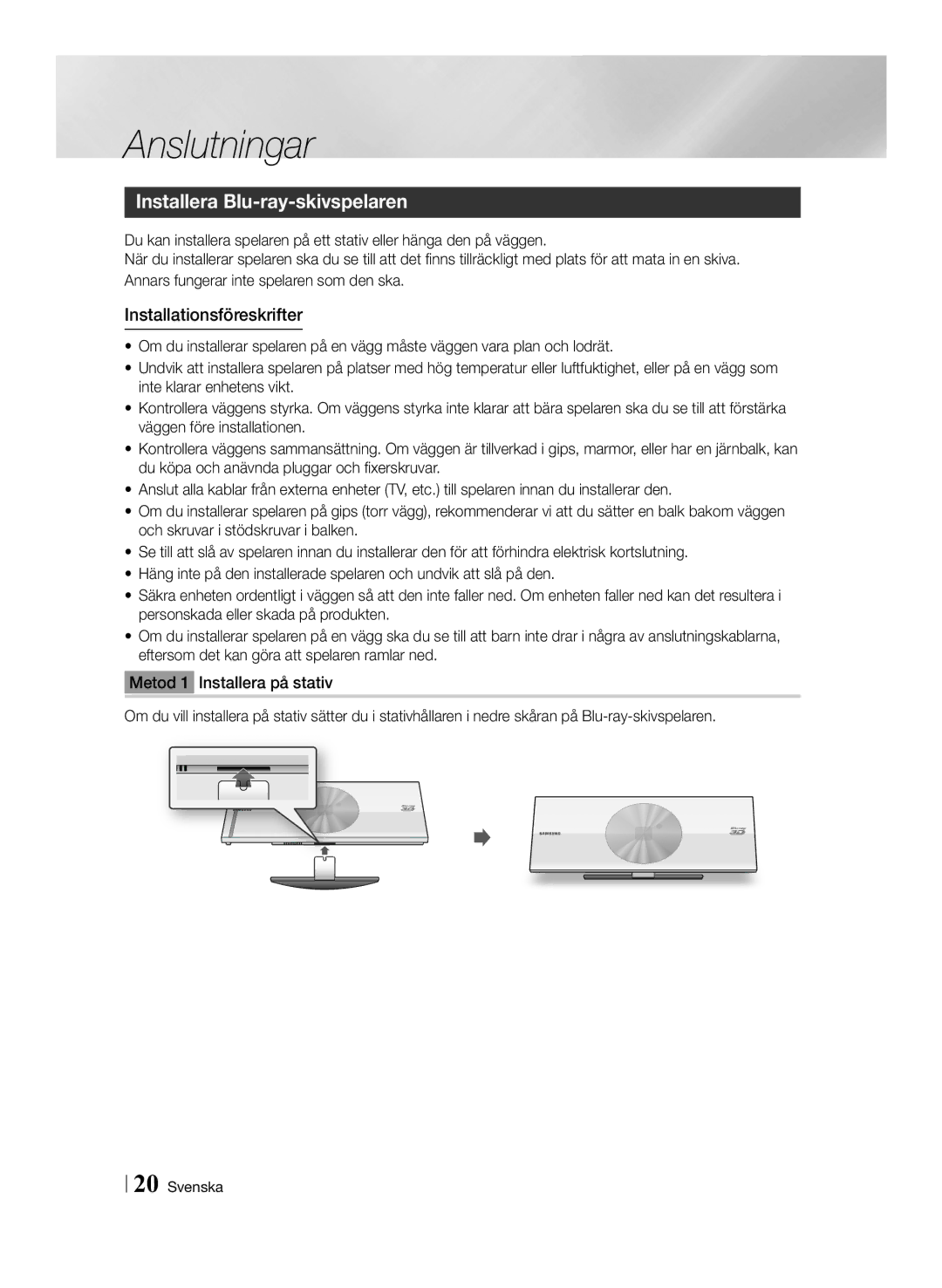 Samsung BD-ES7000/XE manual Installera Blu-ray-skivspelaren, Installationsföreskrifter 