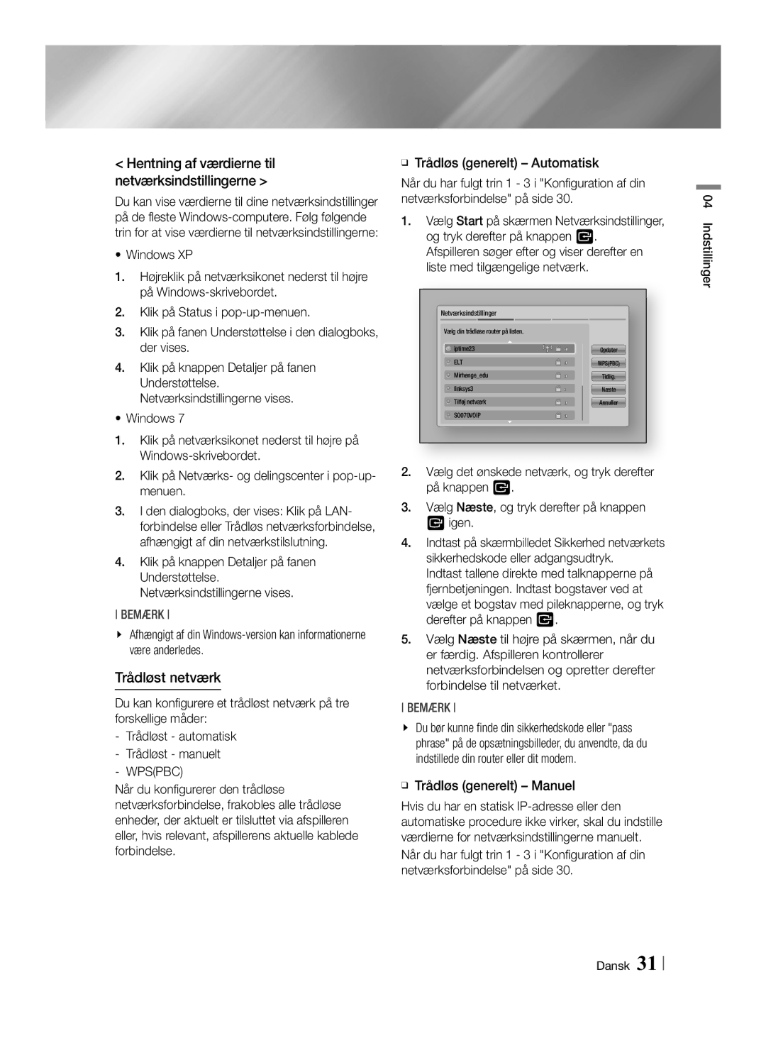 Samsung BD-ES7000/XE manual Trådløst netværk, Hentning af værdierne til netværksindstillingerne, ĞĞ Trådløs generelt Manuel 