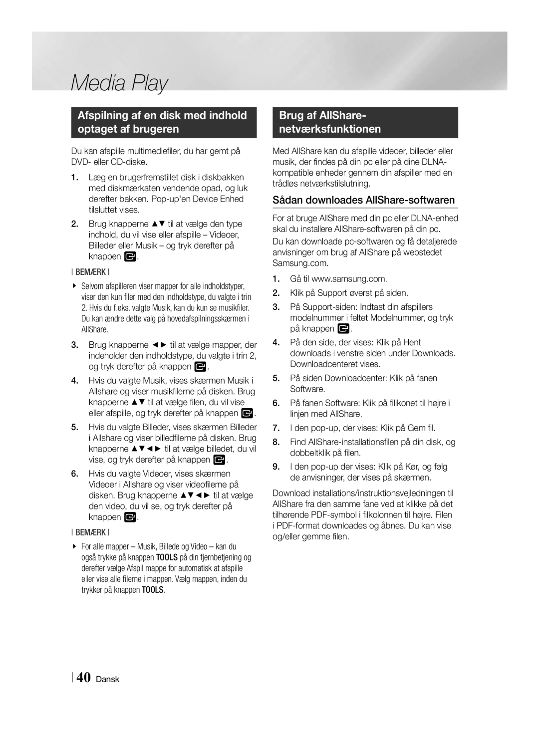 Samsung BD-ES7000/XE manual Afspilning af en disk med indhold optaget af brugeren, Brug af AllShare- netværksfunktionen 