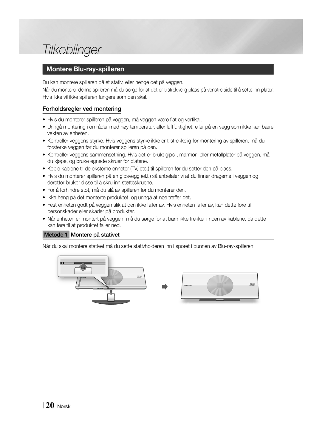 Samsung BD-ES7000/XE manual Montere Blu-ray-spilleren, Forholdsregler ved montering 