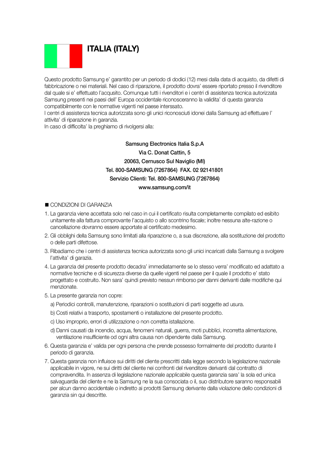 Samsung BD-ES7009/ZG manual Italia Italy, @ Condizioni DI Garanzia 