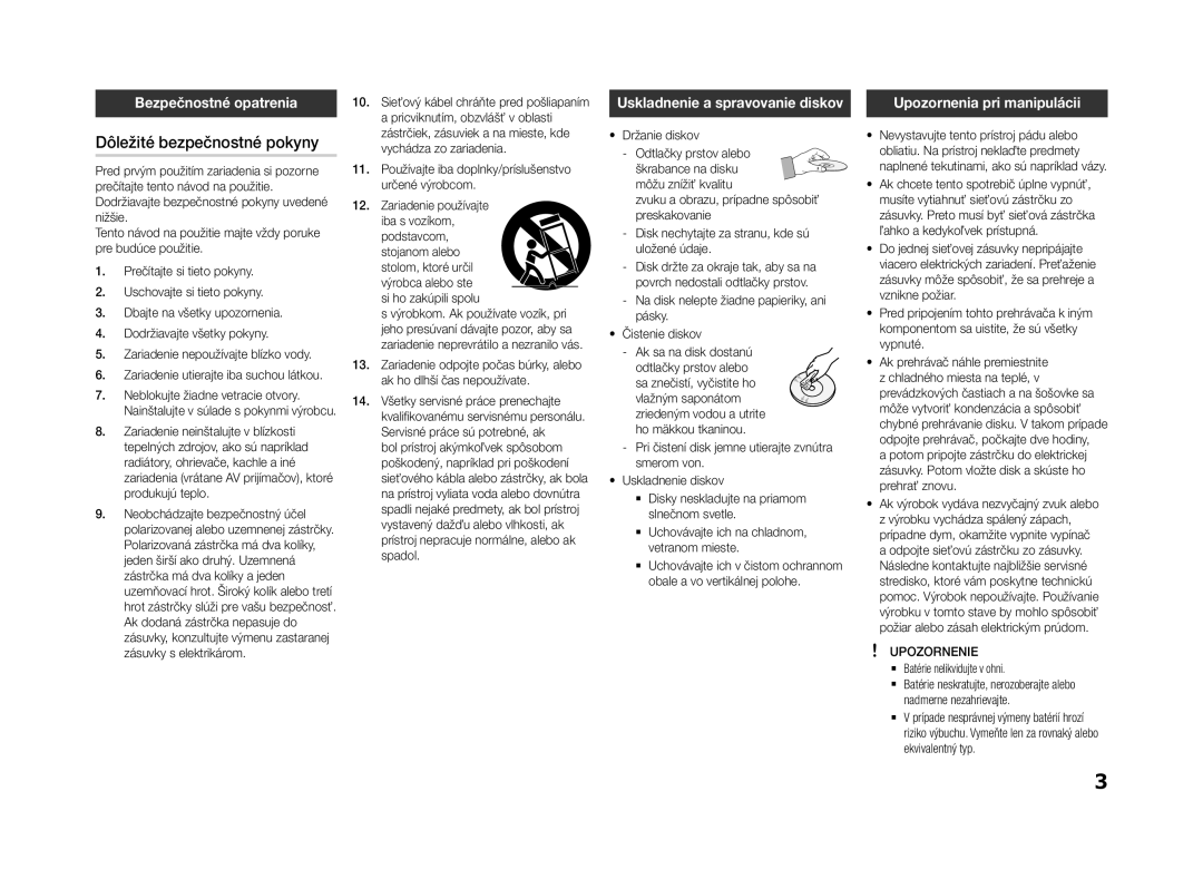 Samsung BD-F5500/EN manual Dôležité bezpečnostné pokyny, Bezpečnostné opatrenia, Upozornenia pri manipulácii 