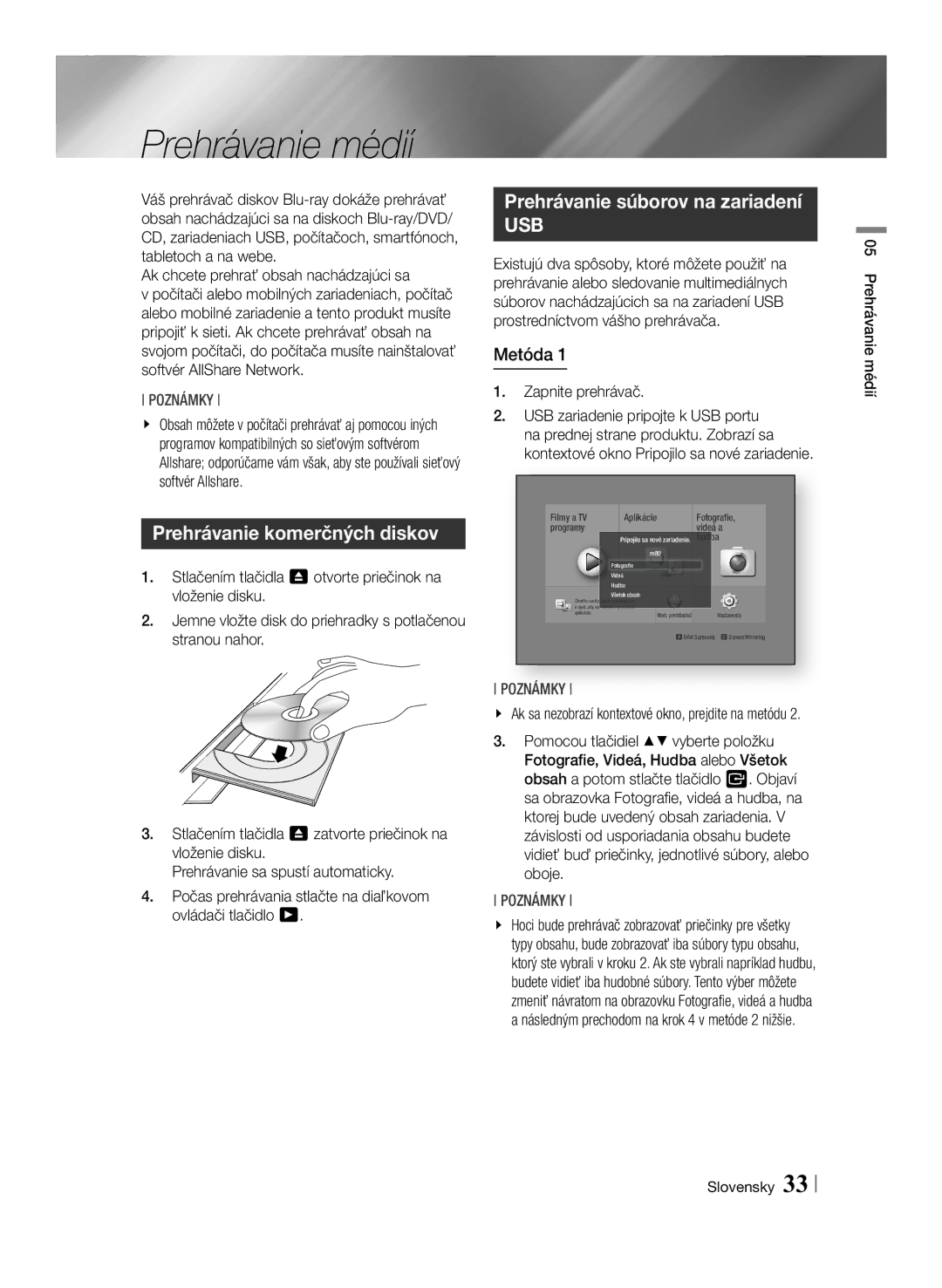 Samsung BD-F6500/EN manual Prehrávanie médií, Prehrávanie komerčných diskov, Prehrávanie súborov na zariadení, Metóda 