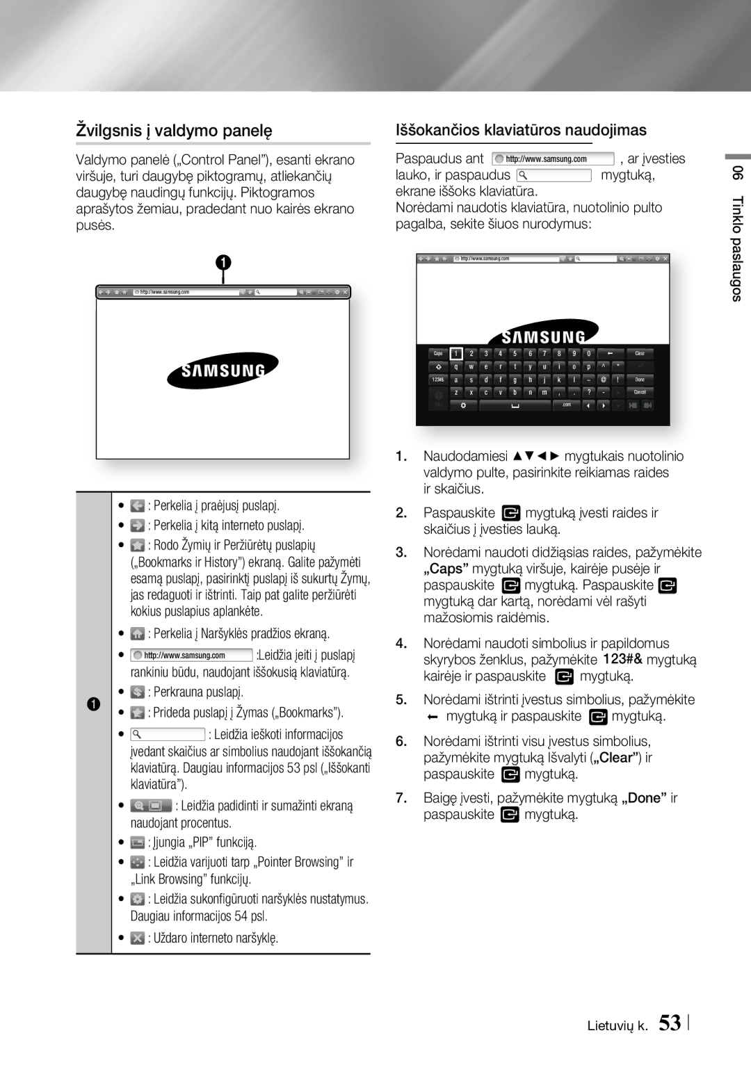 Samsung BD-F6500/EN Žvilgsnis į valdymo panelę, Iššokančios klaviatūros naudojimas, Perkelia į Naršyklės pradžios ekraną 