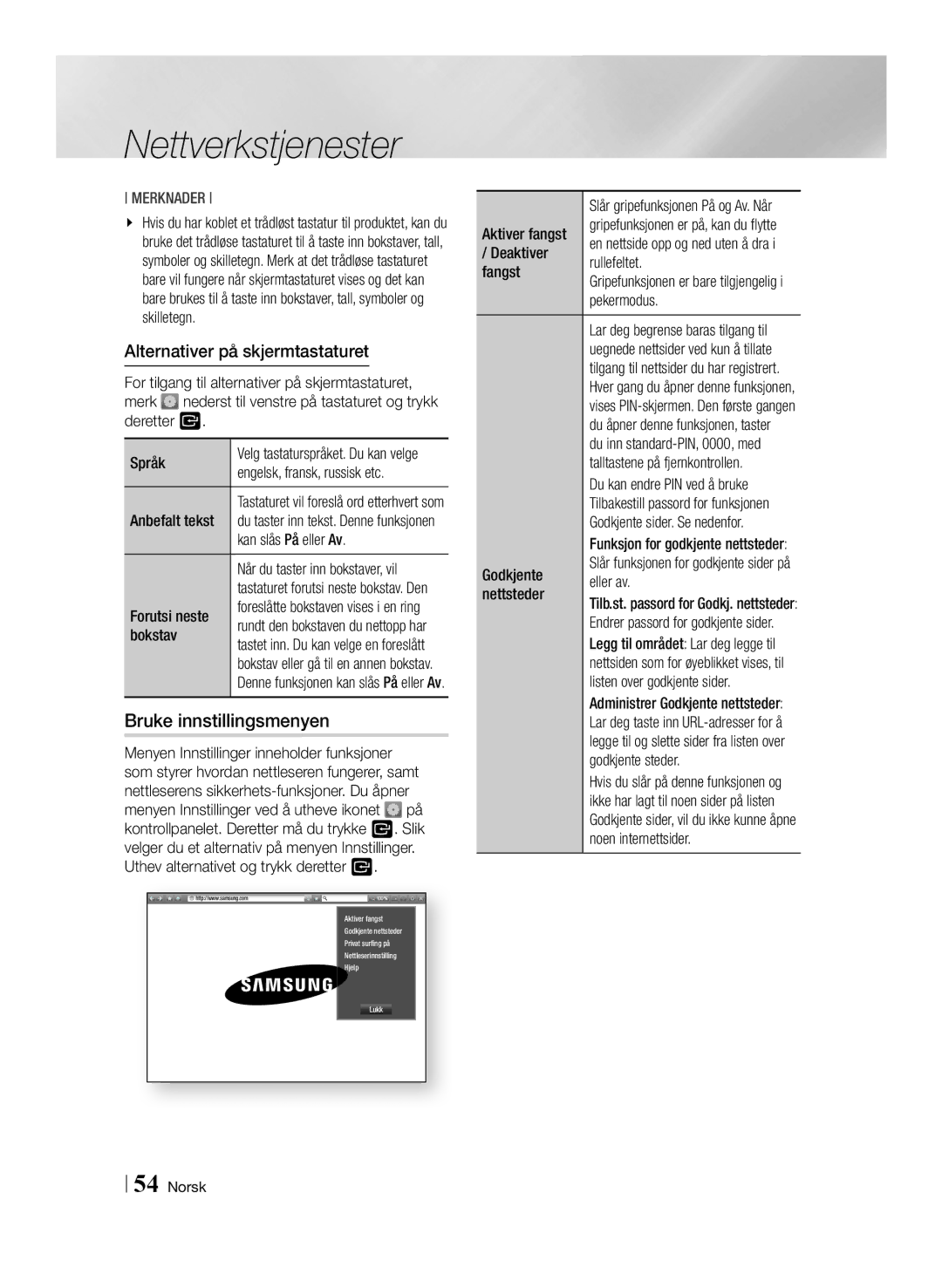 Samsung BD-F6500/XE manual Bruke innstillingsmenyen, Alternativer på skjermtastaturet 