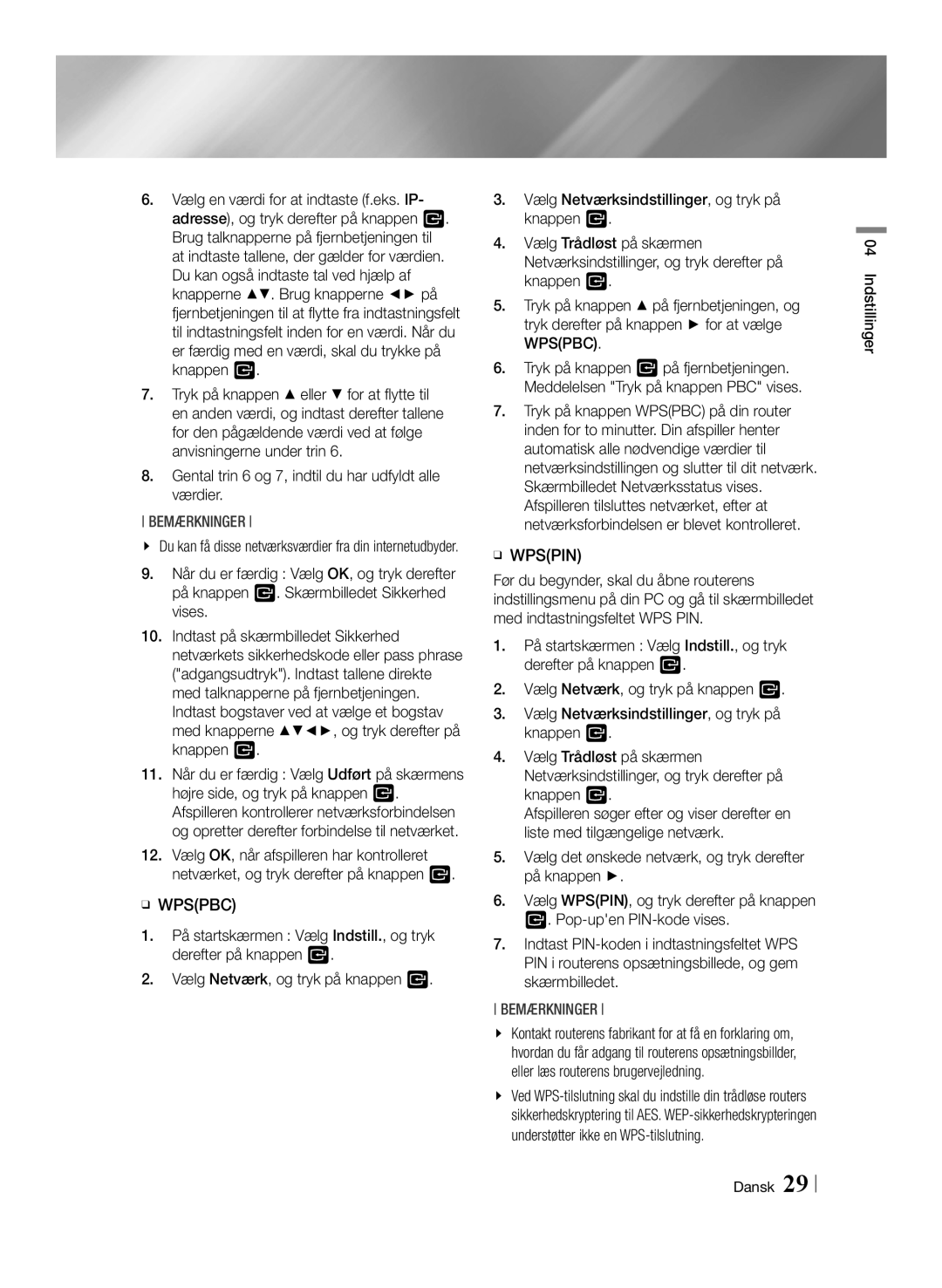 Samsung BD-F6500/XE manual Gental trin 6 og 7, indtil du har udfyldt alle værdier, Bemærkninger 