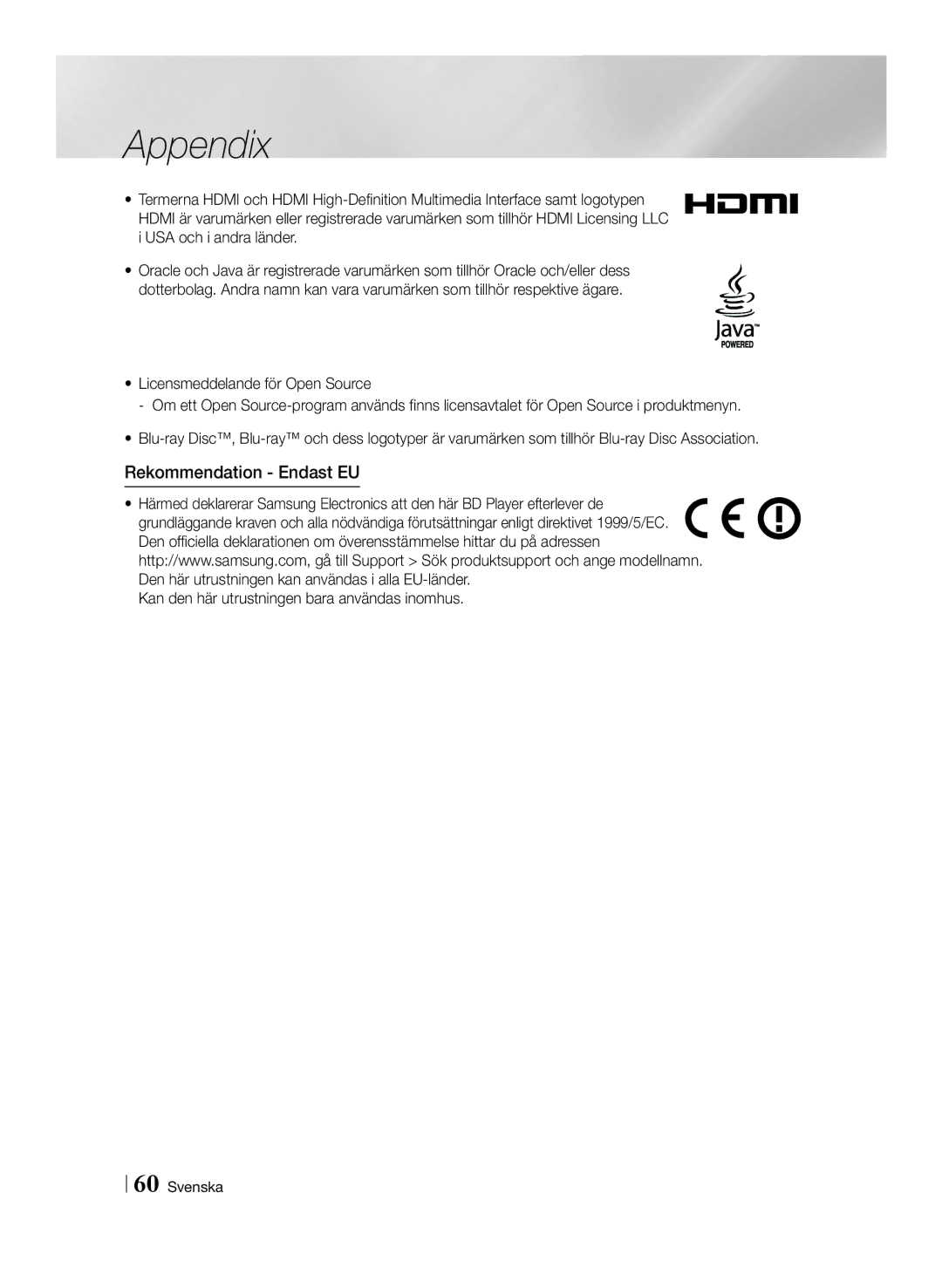 Samsung BD-F6500/XE manual Rekommendation Endast EU, Kan den här utrustningen bara användas inomhus 