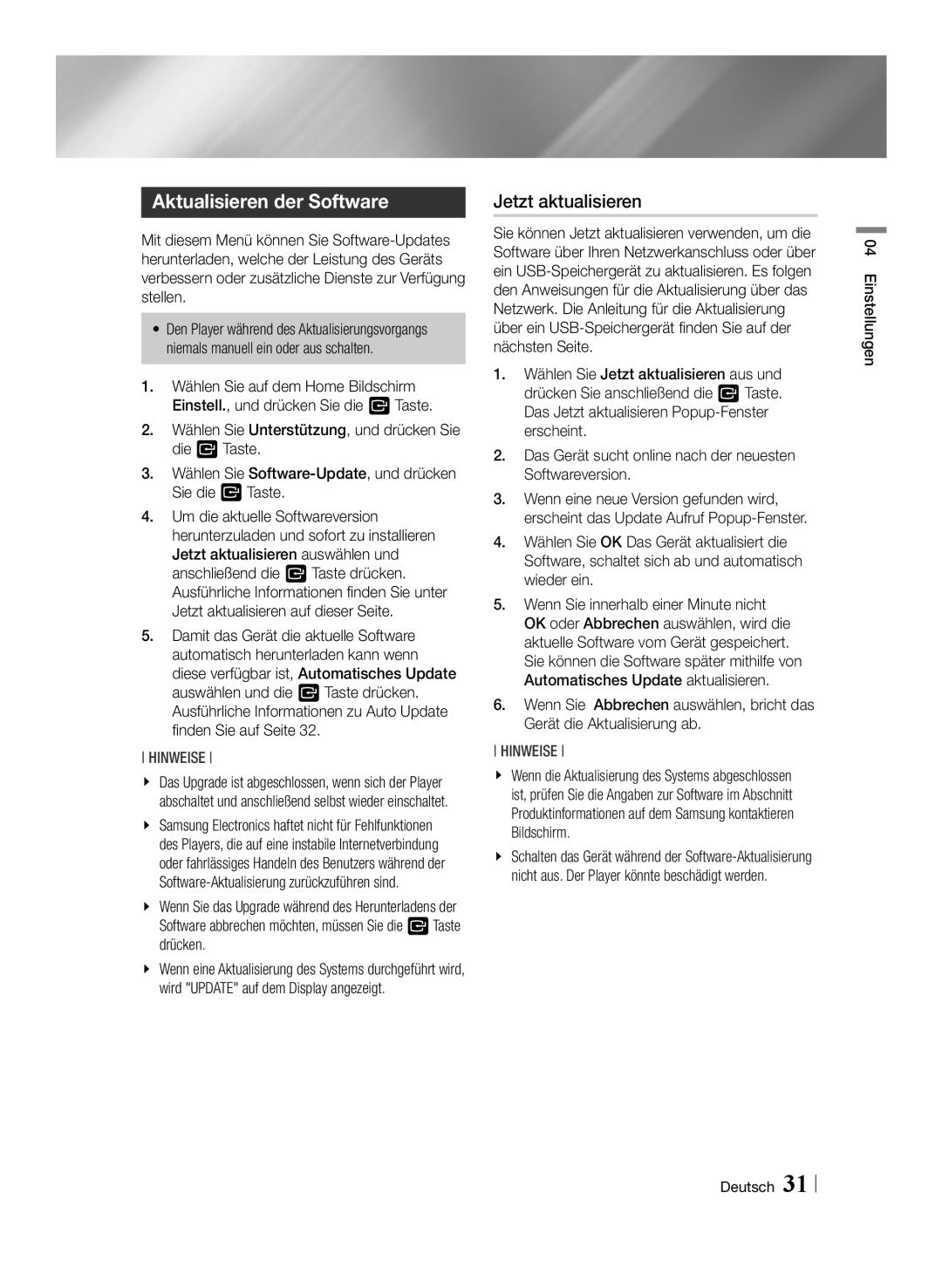 Samsung BD-F6500/XN, BD-F6500/EN, BD-F6500/ZF, BD-F6500/XE manual Aktualisieren der Software, Jetzt aktualisieren 