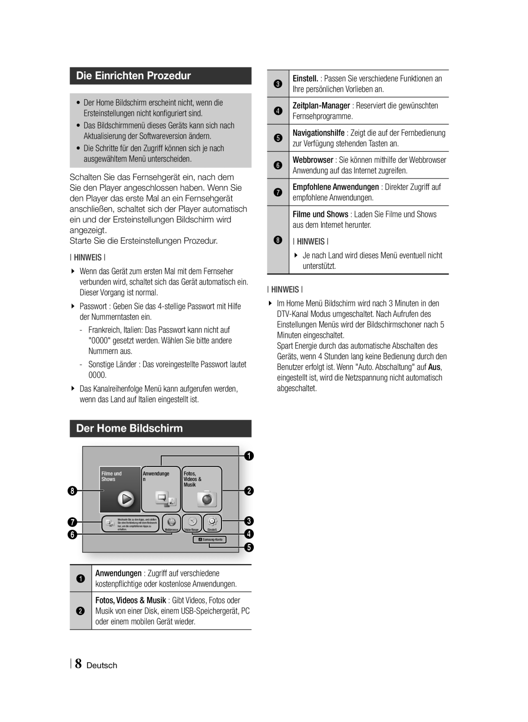 Samsung BD-F6900/EN manual Die Einrichten Prozedur, Der Home Bildschirm 