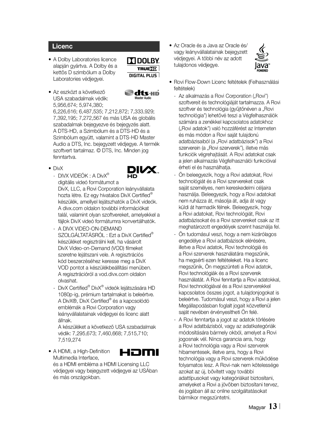 Samsung BD-F6900/EN manual Rovi Flow-Down Licenc feltételek Felhasználási feltételek 