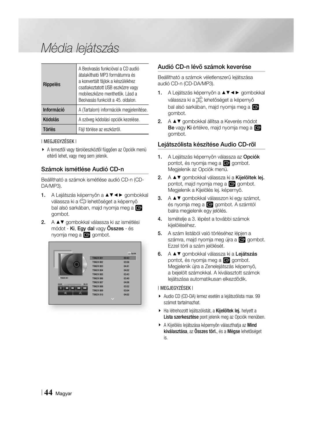 Samsung BD-F7500/XE Számok ismétlése Audió CD-n, Audió CD-n lévő számok keverése, Lejátszólista készítése Audio CD-ről 