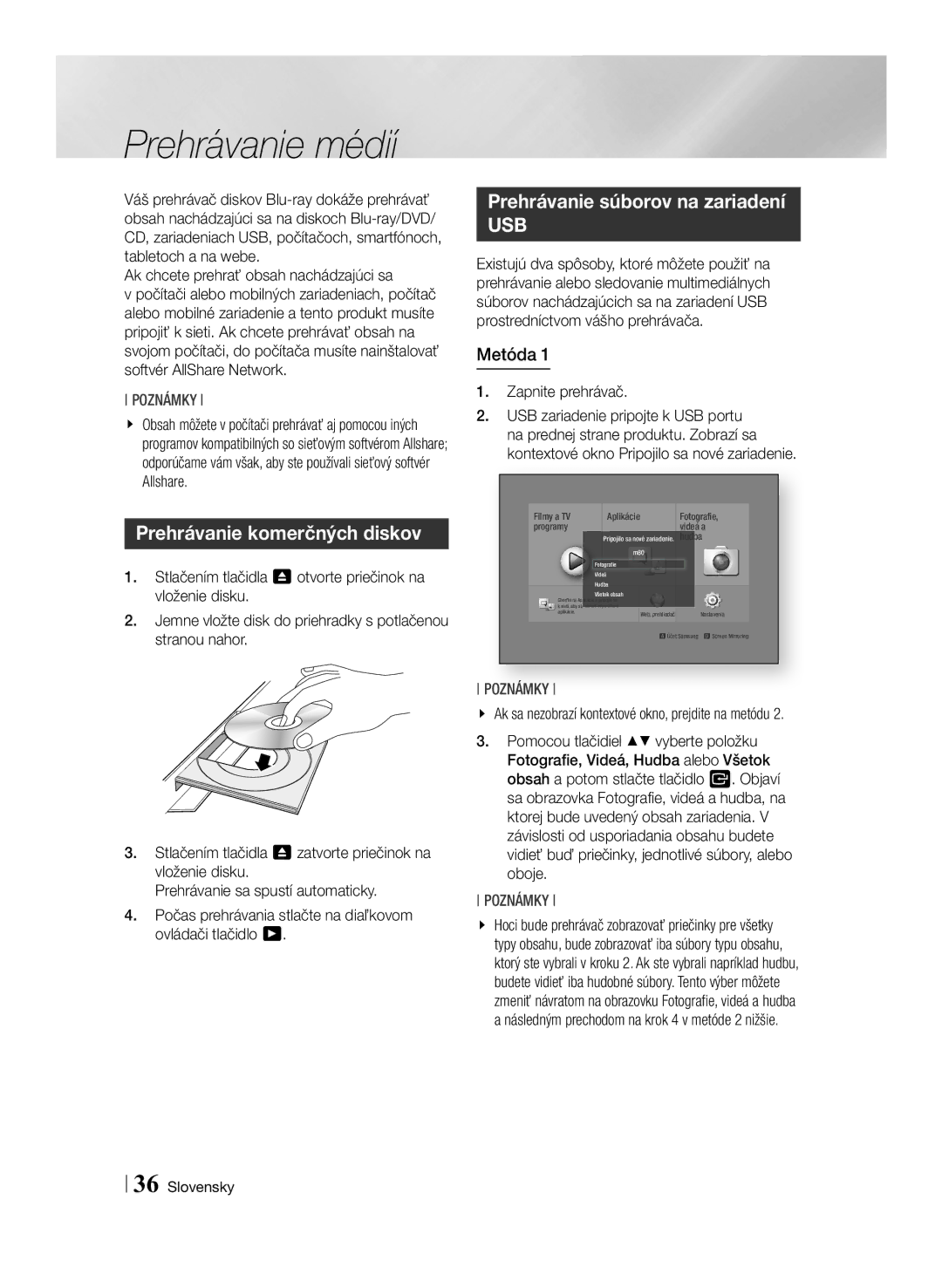 Samsung BD-F7500/EN manual Prehrávanie médií, Prehrávanie komerčných diskov, Prehrávanie súborov na zariadení, Metóda 