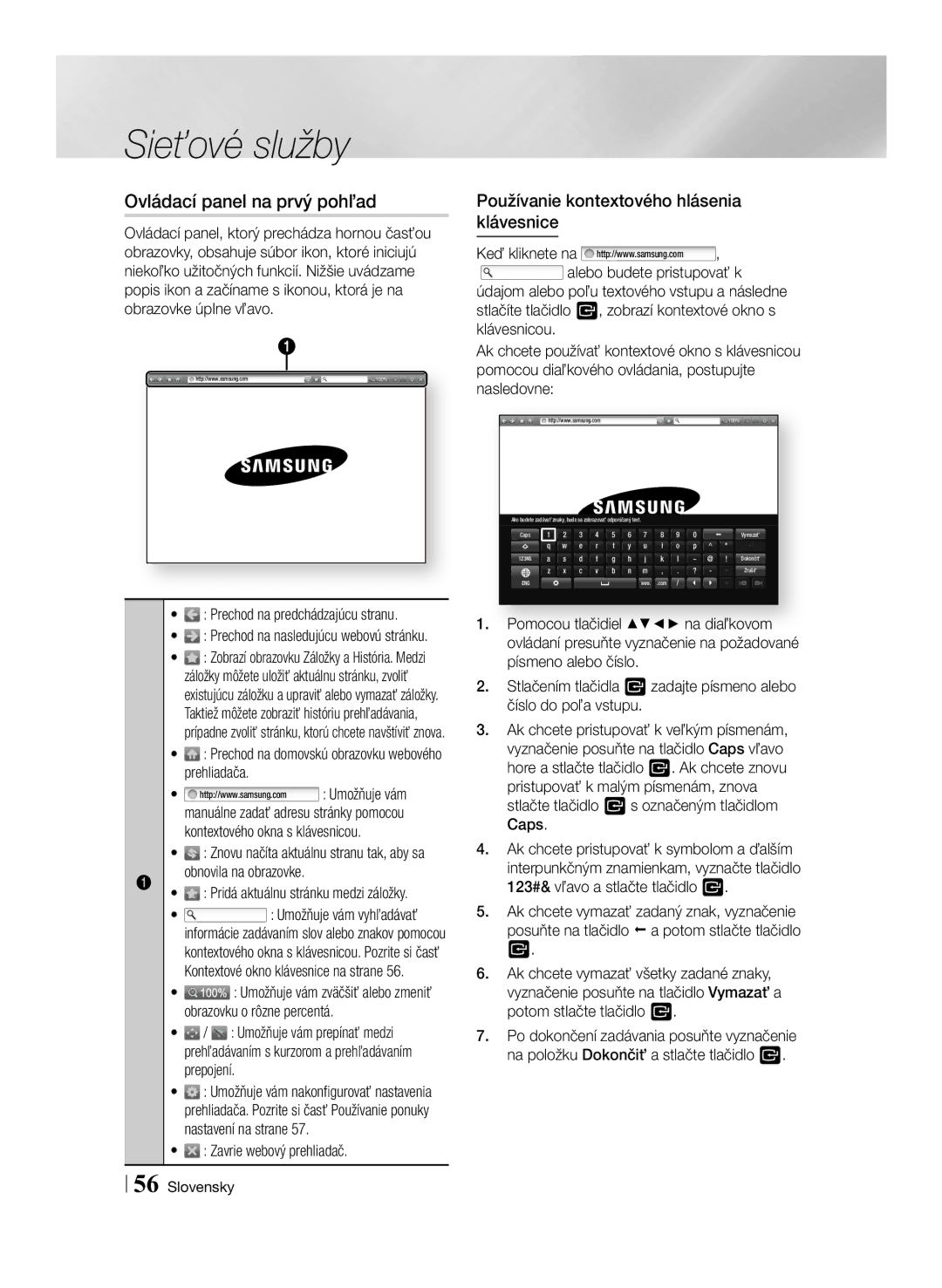 Samsung BD-F7500/EN Ovládací panel na prvý pohľad, Používanie kontextového hlásenia klávesnice, Zavrie webový prehliadač 