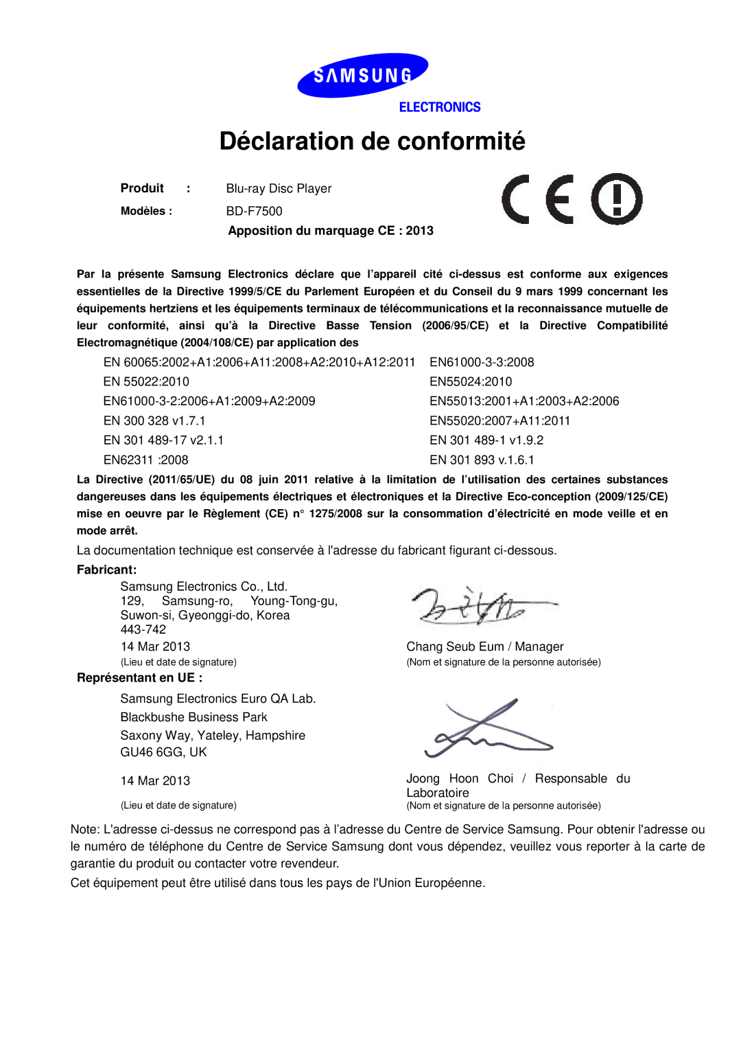 Samsung BD-F7500/ZF manual Déclaration de conformité, Produit, Apposition du marquage CE, Fabricant, Représentant en UE 