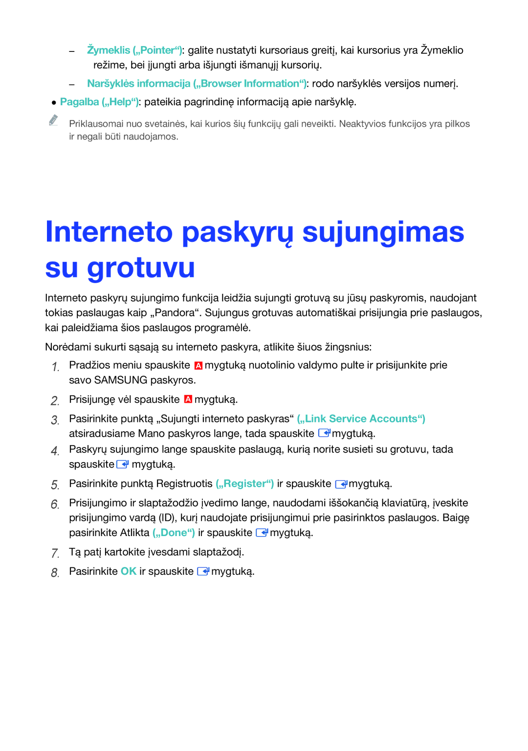 Samsung BD-F8900/EN Interneto paskyrų sujungimas su grotuvu, Pagalba „Help pateikia pagrindinę informaciją apie naršyklę 