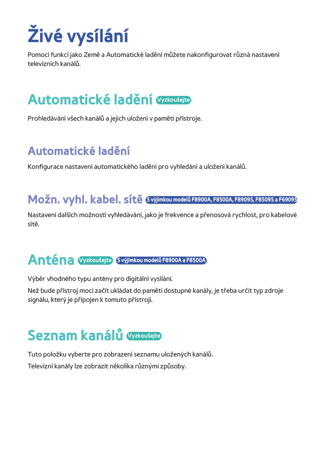 Samsung BD-F8500/EN, BD-F8900/EN, BD-F6900/EN manual Živé vysílání, Automatické ladění Vyzkoušejte, Seznam kanálů Vyzkoušejte 