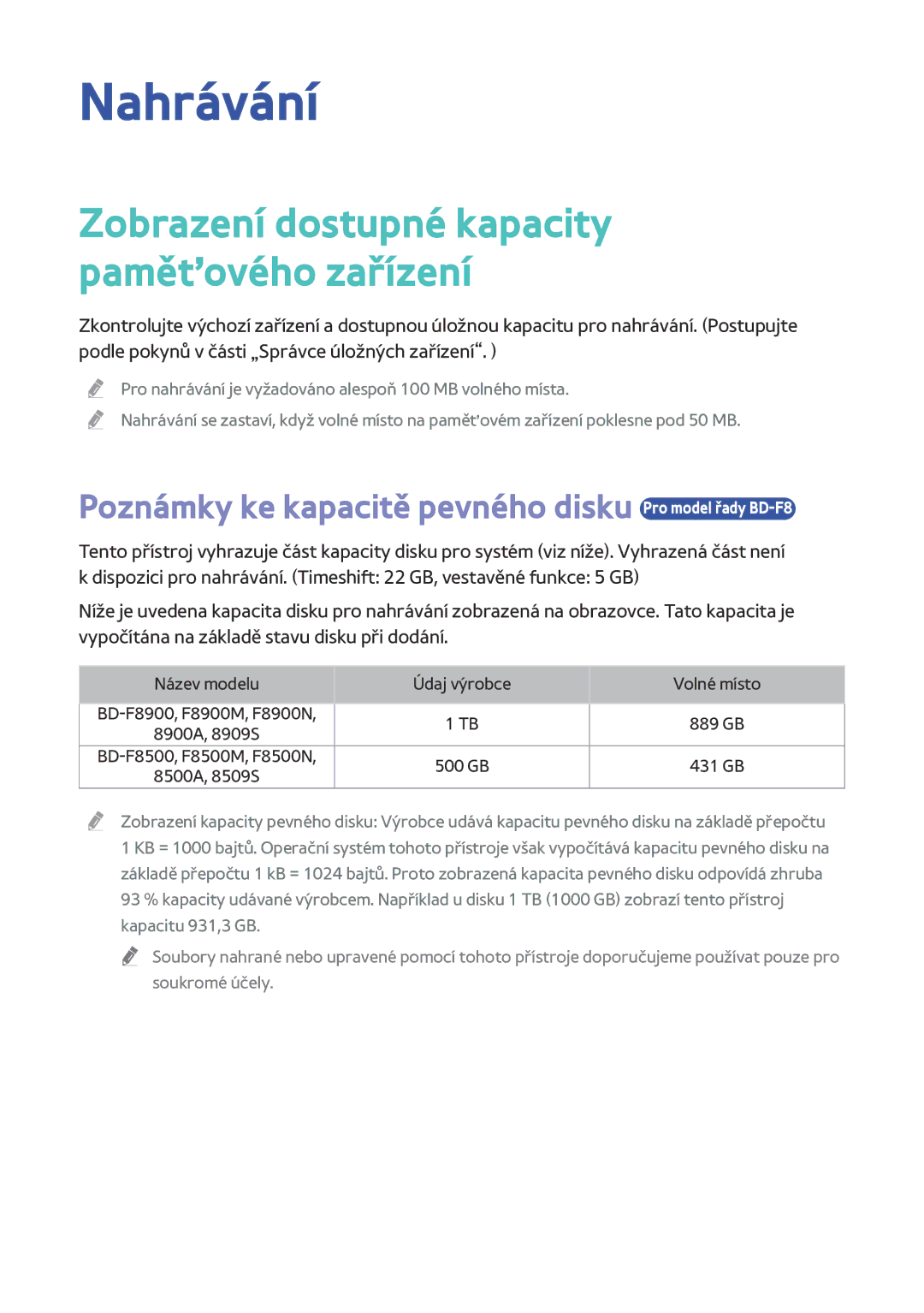 Samsung BD-F6900/EN, BD-F8900/EN, BD-F8500/EN manual Nahrávání, Poznámky ke kapacitě pevného disku Pro model řady BD-F8 