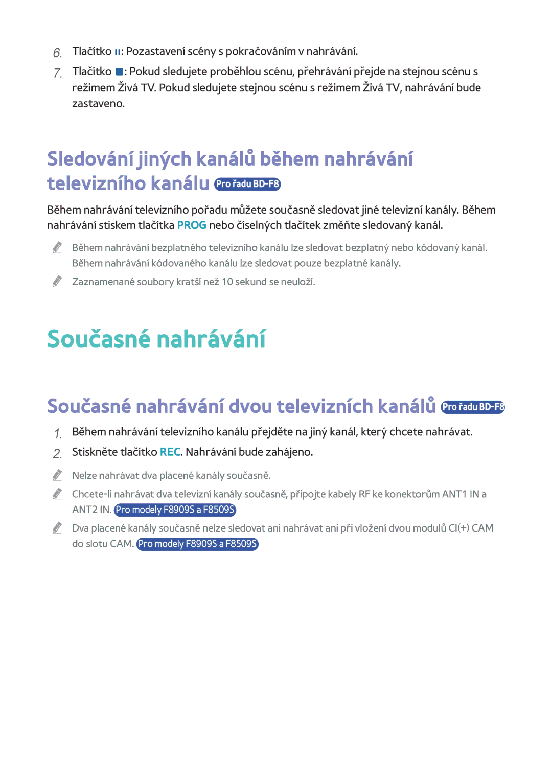 Samsung BD-F8500/EN, BD-F8900/EN, BD-F6900/EN manual Současné nahrávání dvou televizních kanálů Pro řadu BD-F8 
