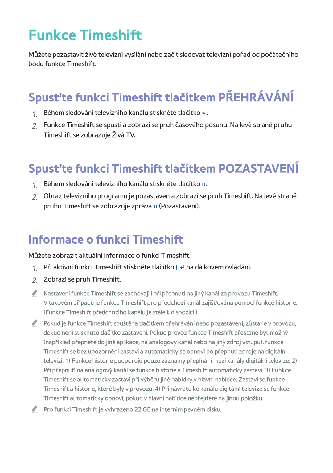 Samsung BD-F8900/EN manual Funkce Timeshift, Spusťte funkci Timeshift tlačítkem Přehrávání, Informace o funkci Timeshift 