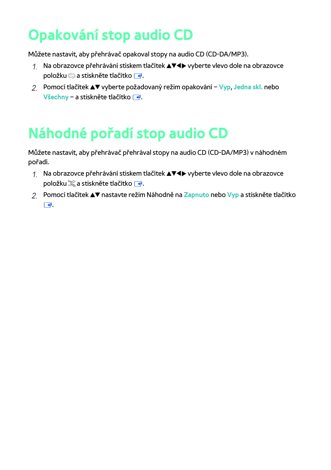 Samsung BD-F6900/EN, BD-F8900/EN, BD-F8500/EN manual Opakování stop audio CD, Náhodné pořadí stop audio CD 