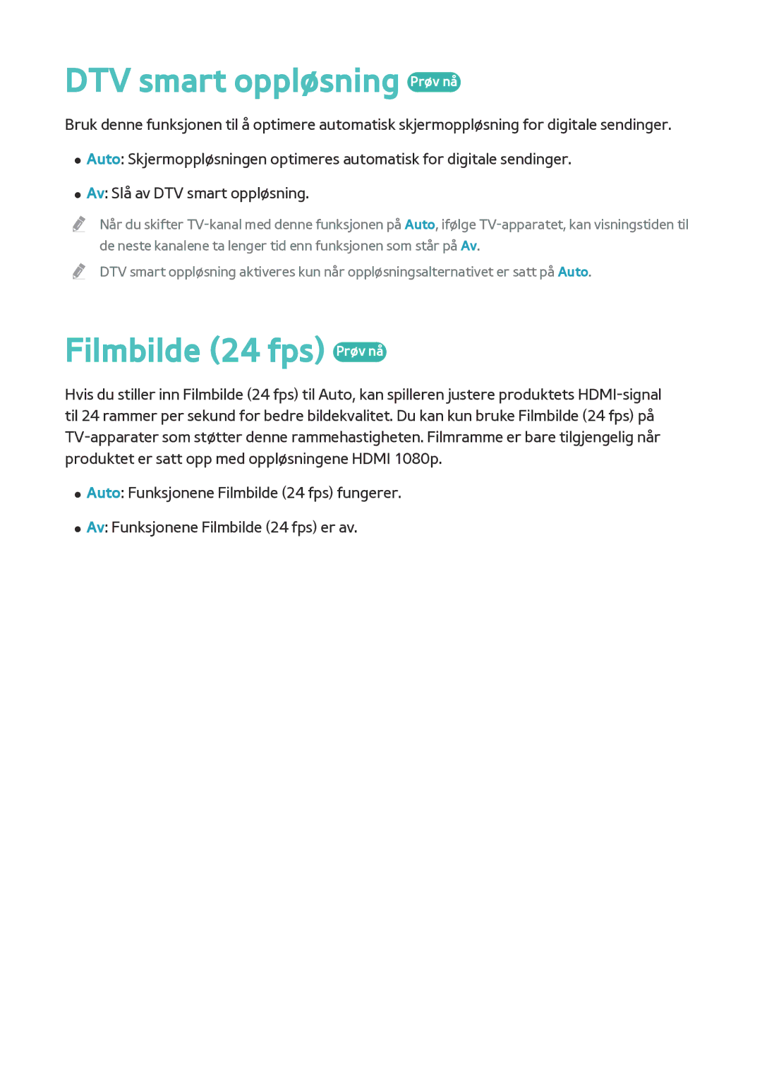 Samsung BD-F8900N/XE, BD-F8500N/XE manual DTV smart oppløsning Prøv nå, Filmbilde 24 fps Prøv nå 