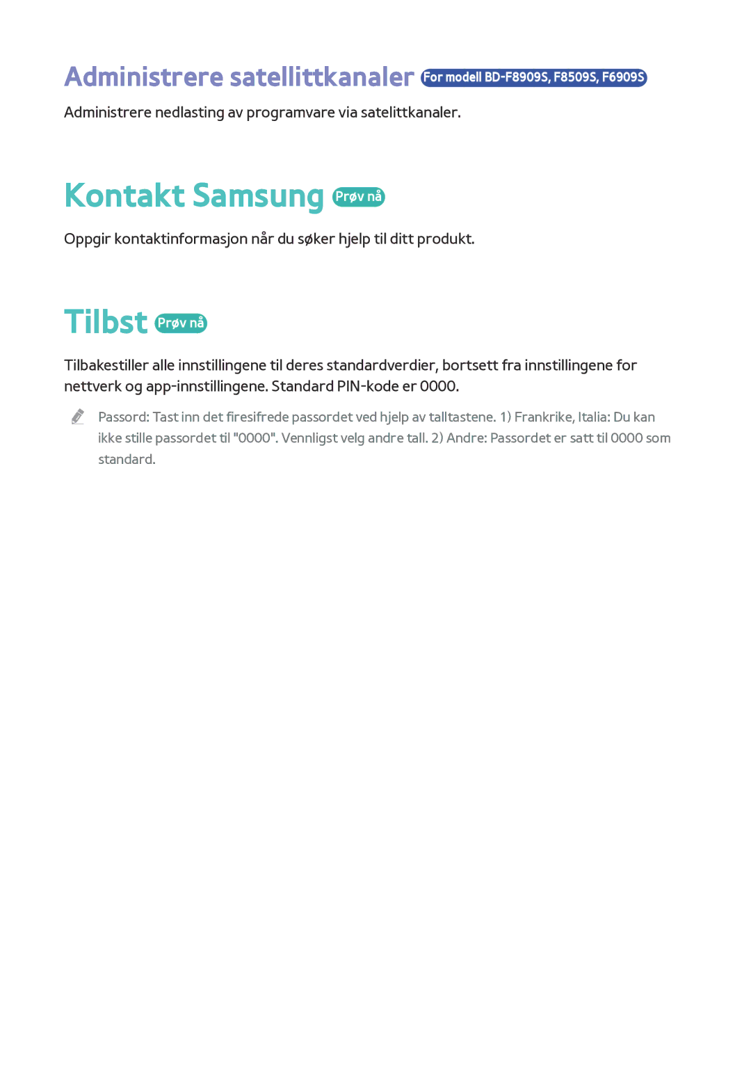 Samsung BD-F8900N/XE, BD-F8500N/XE manual Kontakt Samsung Prøv nå, Tilbst Prøv nå 