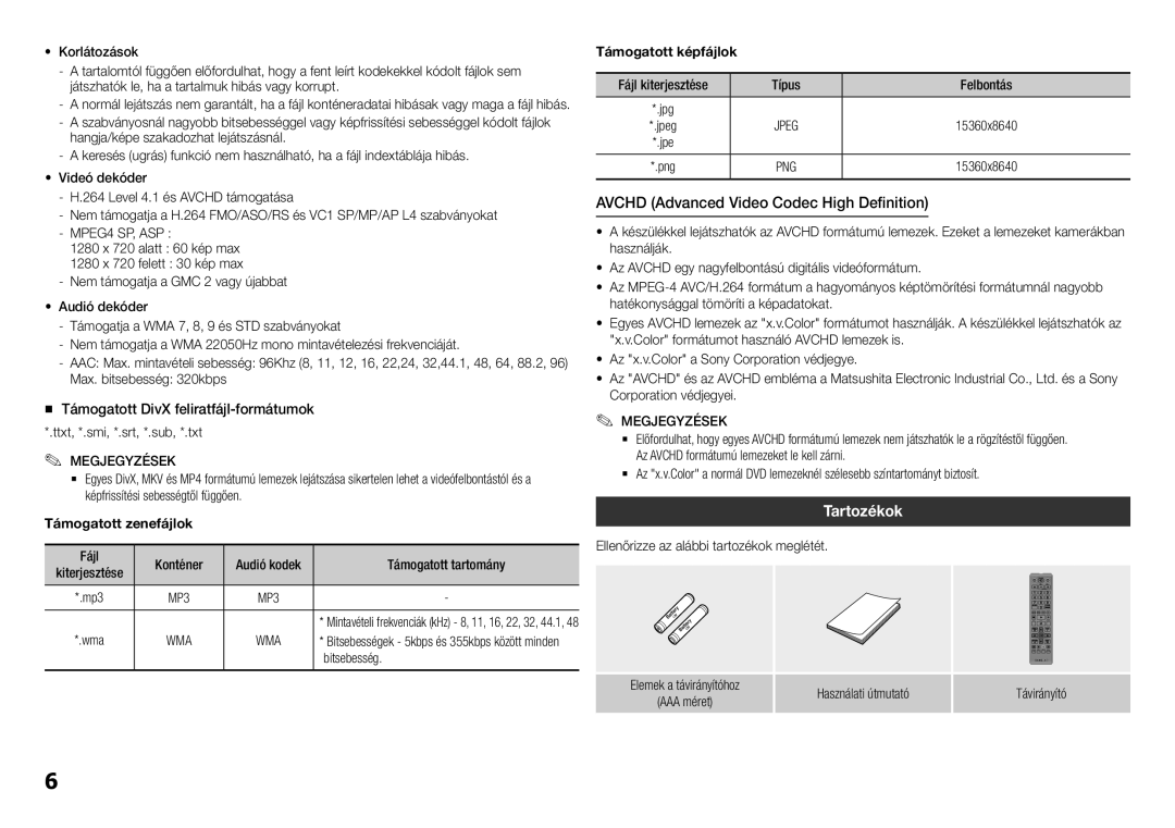 Samsung BD-H5500/ZF manual Tartozékok, „„ Támogatott DivX feliratfájl-formátumok, Megjegyzések, Támogatott zenefájlok 