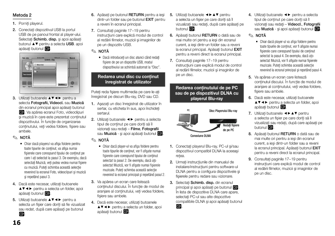 Samsung BD-H5500/EN manual Redarea unui disc cu conţinut Înregistrat de utilizator, Conexiune Dlna 