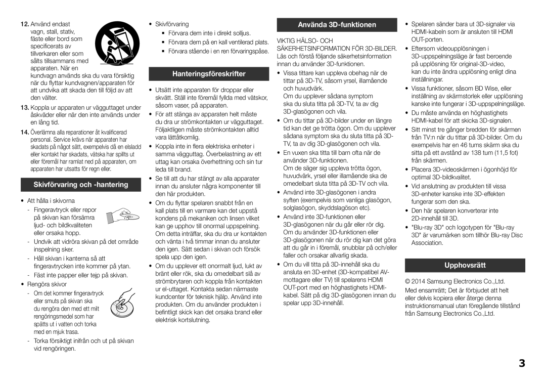 Samsung BD-H5500/XE manual Skivförvaring och -hantering, Hanteringsföreskrifter, Använda 3D-funktionen, Upphovsrätt 