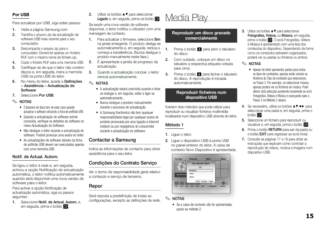 Samsung BD-H5500/ZF Contactar a Samsung, Condições do Contrato Serviço, Repor, Reproduzir um disco gravado Comercialmente 