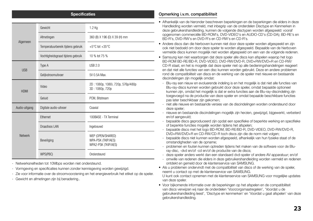 Samsung BD-H5900/XU, BD-H5900/EN, BD-H5900/ZF, BD-H5900/XN, BD-H5900/XE manual Specificaties, Opmerking i.v.m. compatibiliteit 