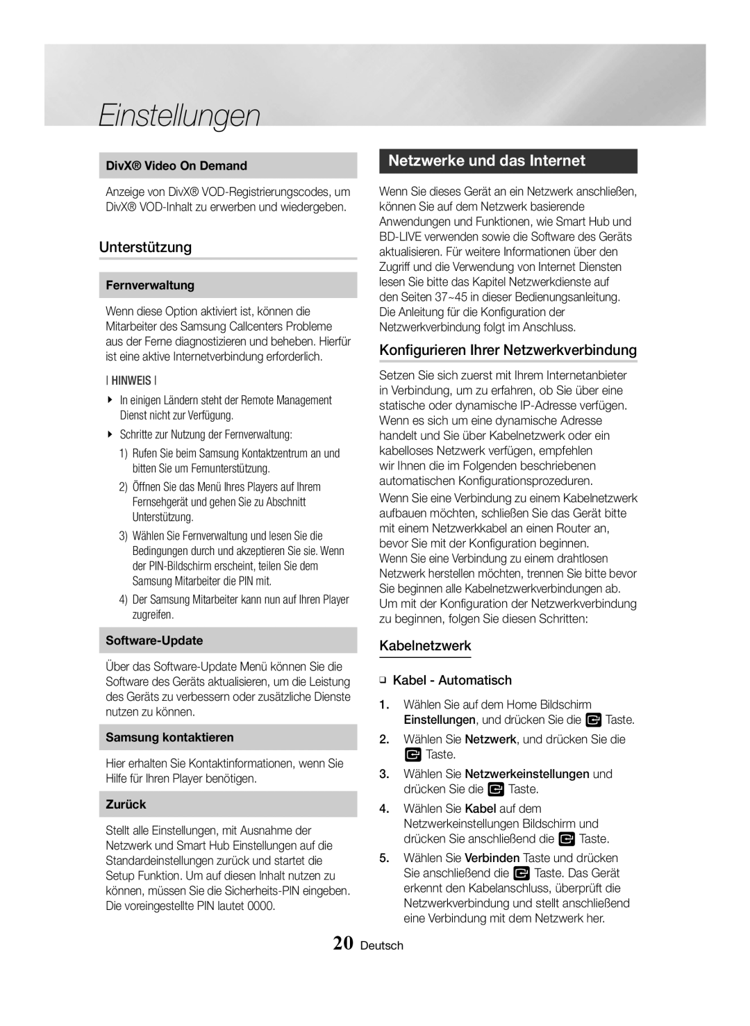 Samsung BD-H6500/XU manual Unterstützung, Netzwerke und das Internet, Konfigurieren Ihrer Netzwerkverbindung, Kabelnetzwerk 