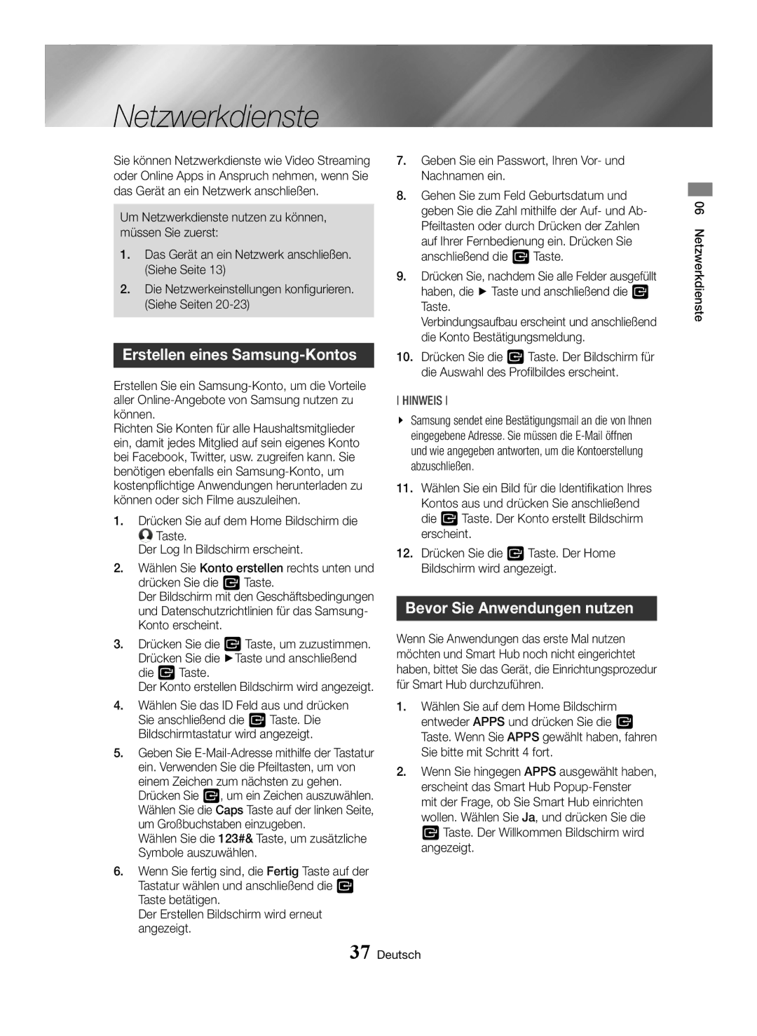 Samsung BD-H6500/XN, BD-H6500/EN, BD-H6500/ZF Netzwerkdienste, Erstellen eines Samsung-Kontos, Bevor Sie Anwendungen nutzen 