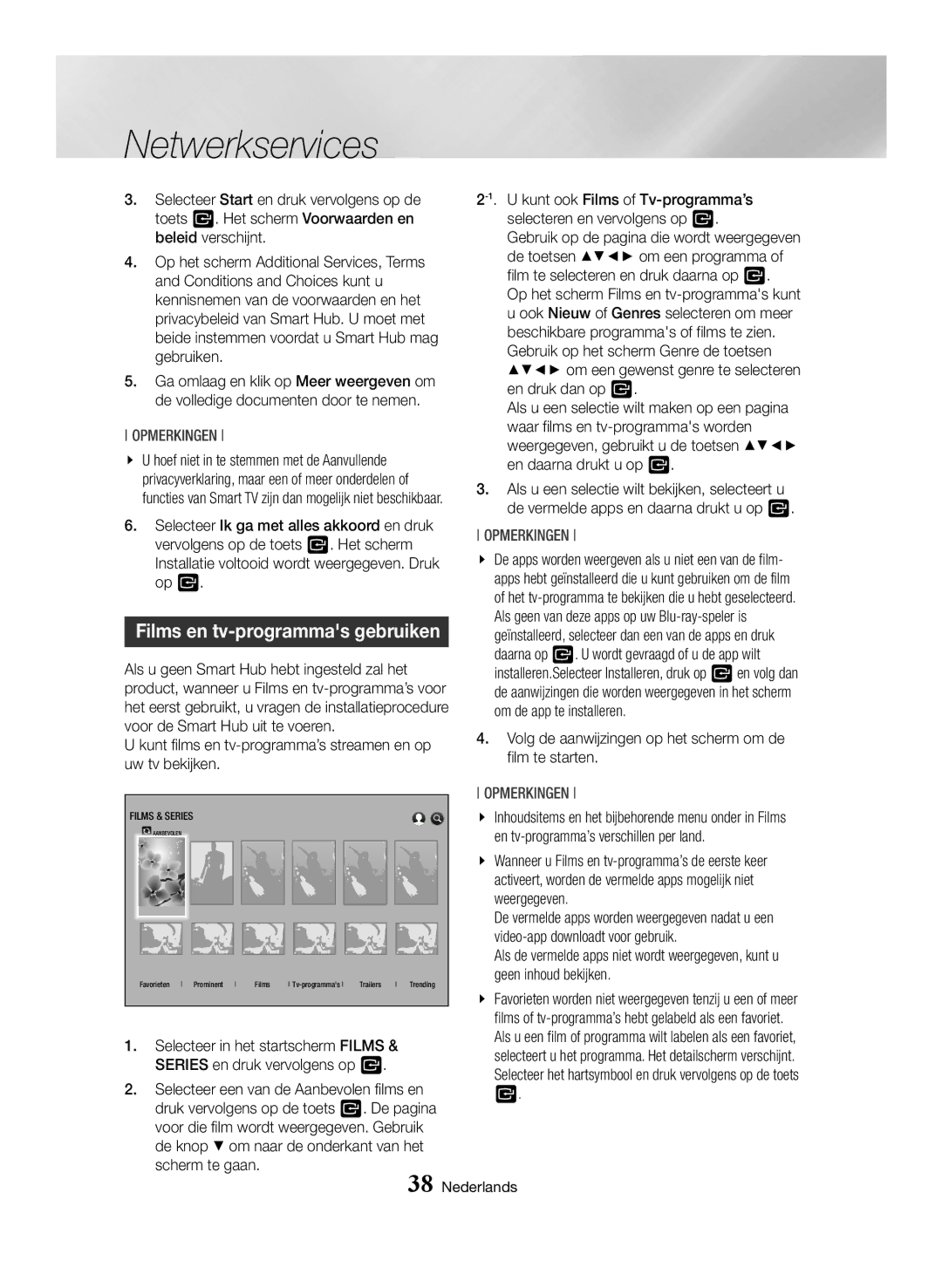 Samsung BD-H6500/XN, BD-H6500/EN, BD-H6500/ZF, BD-H6500/XU, BD-H6500/XE manual Films en tv-programmas gebruiken 