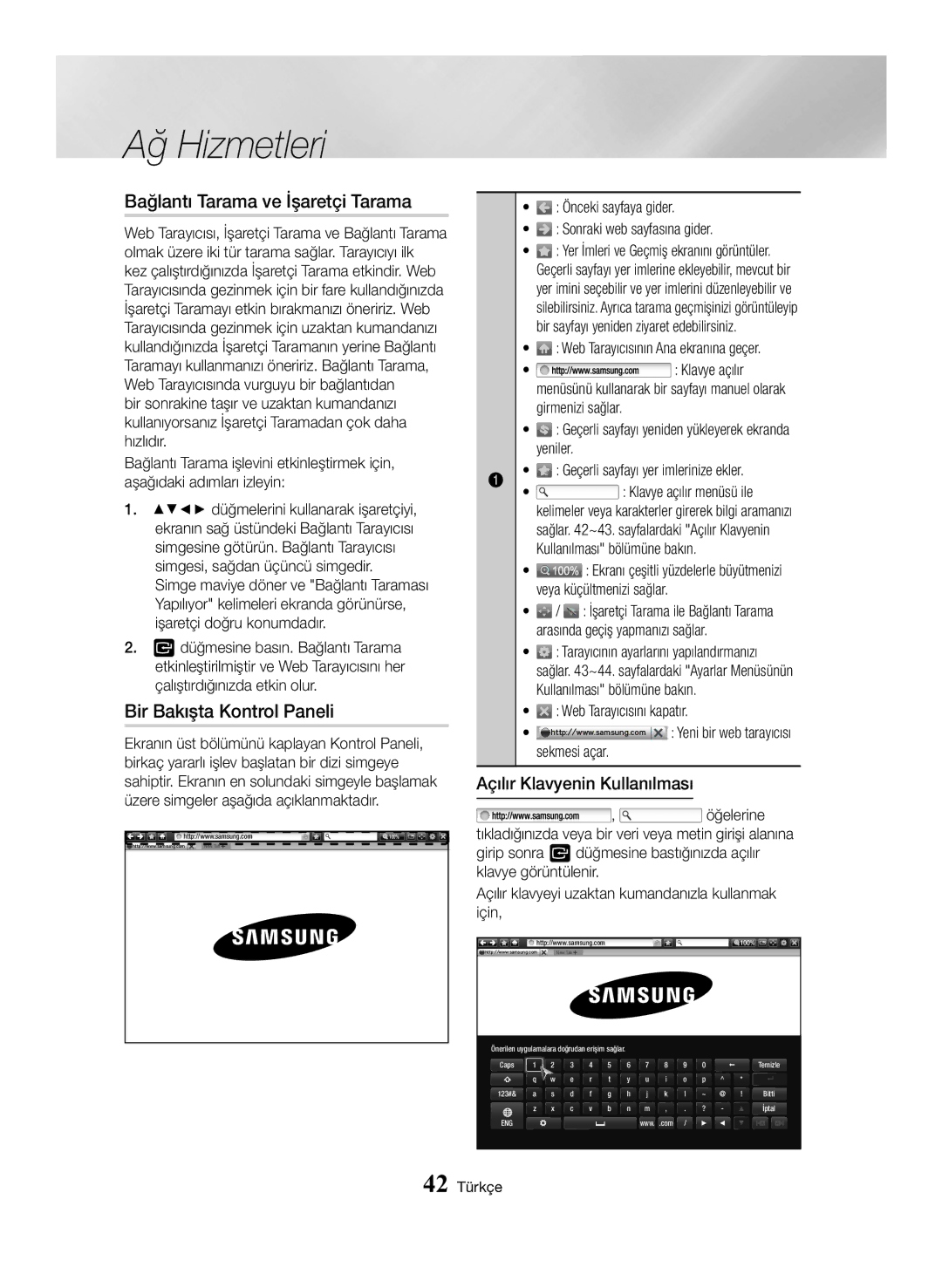 Samsung BD-H6500/EN manual Bağlantı Tarama ve İşaretçi Tarama, Bir Bakışta Kontrol Paneli, Açılır Klavyenin Kullanılması 