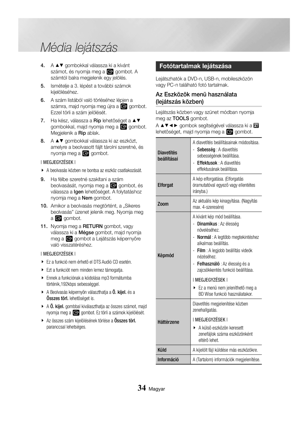 Samsung BD-H6500/EN manual Fotótartalmak lejátszása, Az Eszközök menü használata lejátszás közben 