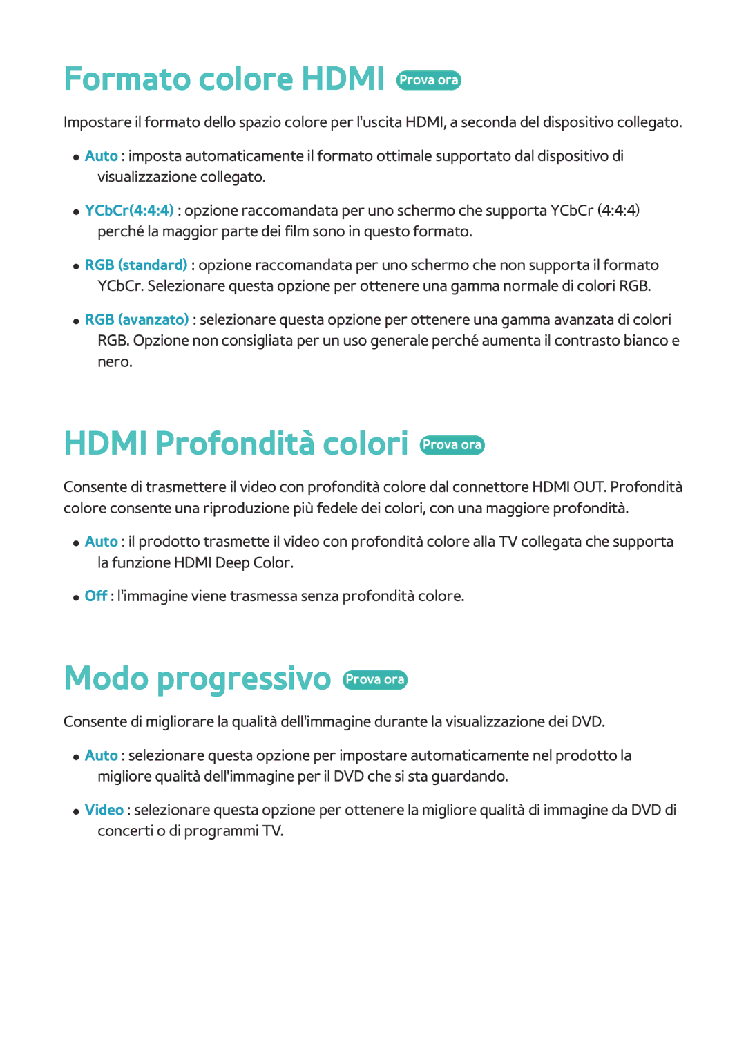 Samsung BD-H8500/EN manual Formato colore Hdmi Prova ora, Hdmi Profondità colori Prova ora, Modo progressivo Prova ora 