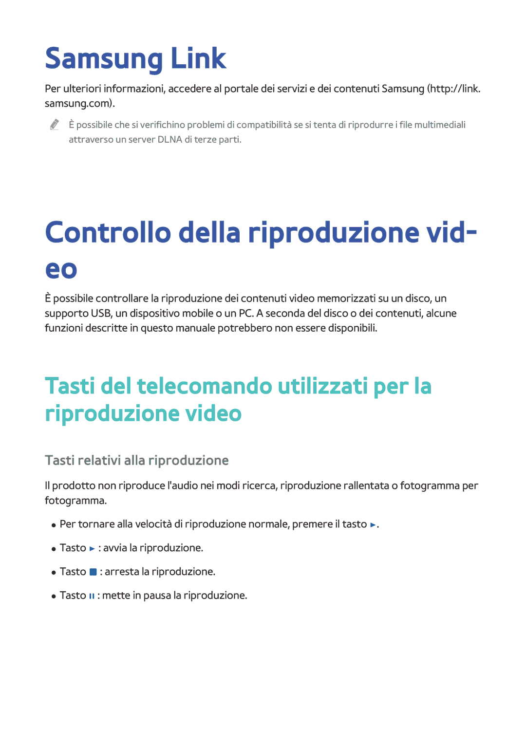 Samsung BD-H8509S/ZG, BD-H8500/EN Samsung Link, Controllo della riproduzione vid- eo, Tasti relativi alla riproduzione 