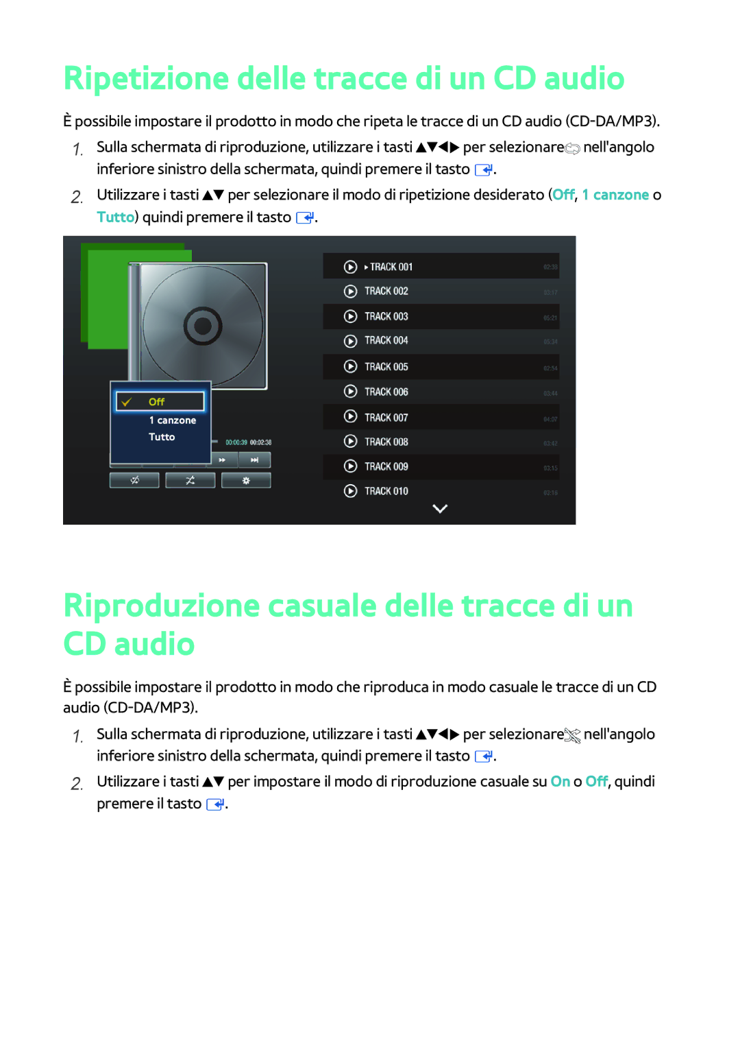 Samsung BD-H8500/EN, BD-H8500/ZF Ripetizione delle tracce di un CD audio, Riproduzione casuale delle tracce di un CD audio 