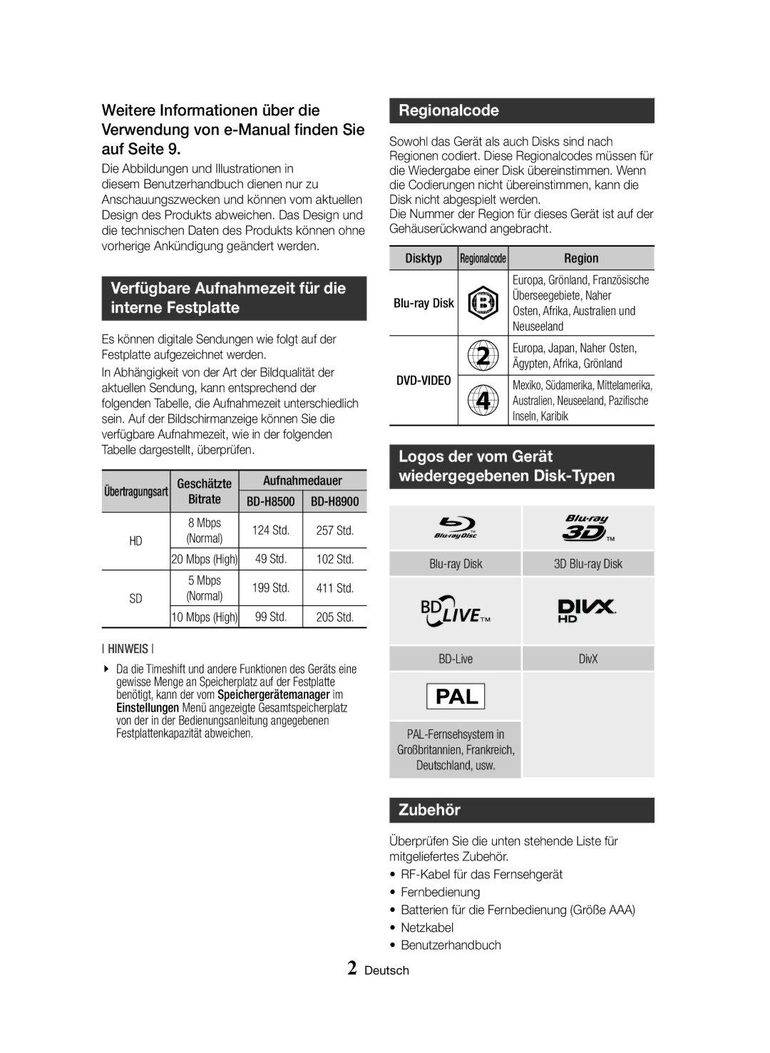 Samsung BD-H8500/ZF, BD-H8500/EN, BD-H8900/EN Verfügbare Aufnahmezeit für die interne Festplatte, Regionalcode, Zubehör 