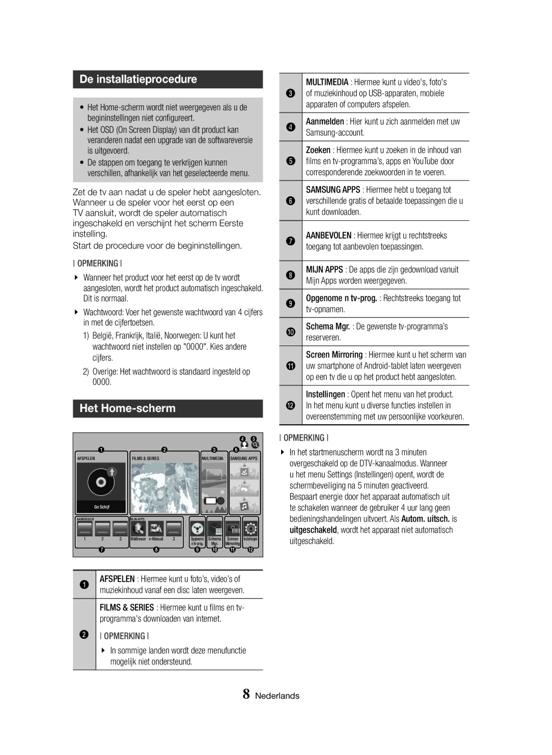 Samsung BD-H8900/EN, BD-H8500/EN, BD-H8900/ZF, BD-H8500/ZF, BD-H8500M/XU manual De installatieprocedure, Het Home-scherm 