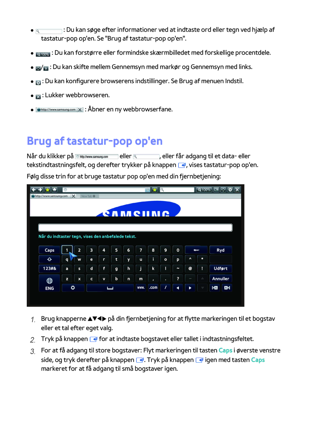 Samsung BD-H8900N/XE Tastatur-pop open. Se Brug af tastatur-pop open, Lukker webbrowseren, Åbner en ny webbrowserfane 